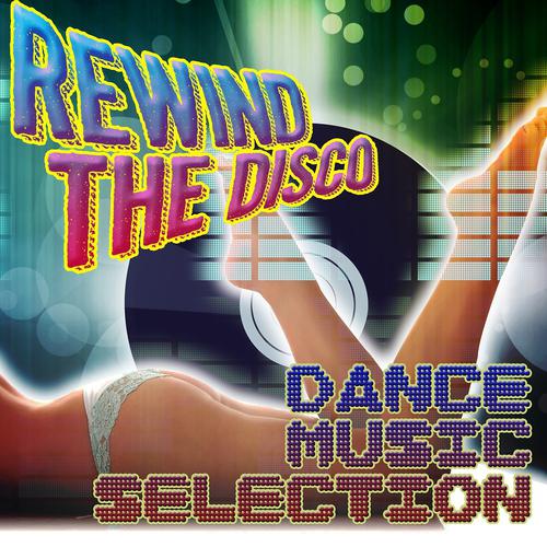 Постер альбома Rewind the Disco