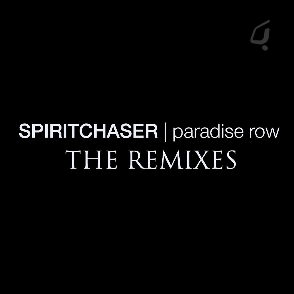 Постер альбома Paradise Row - The Remixes