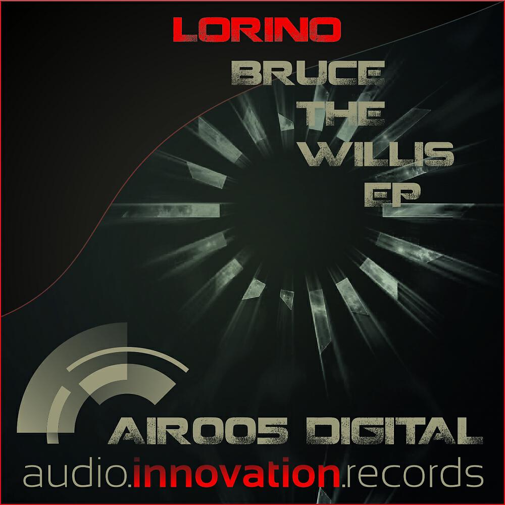 Lorino - Bruce The Willis