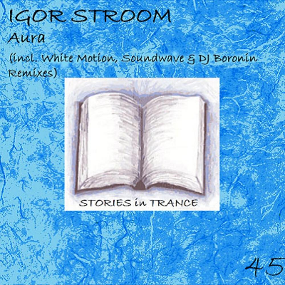 Igor Stroom - Aura (DJ Boronin Remix)