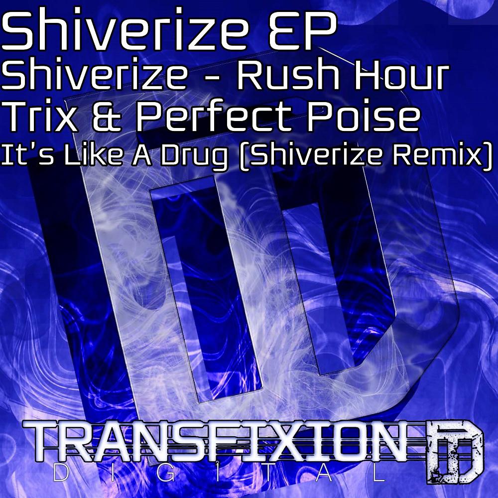 Постер альбома Shiverize EP