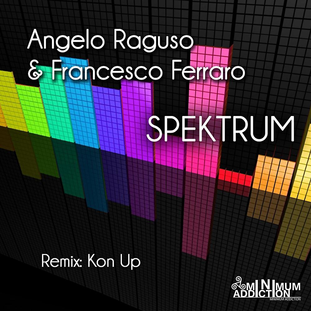 Angelo Raguso - Spektrum (Kon Up Remix)