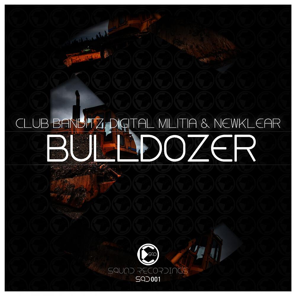 Club Banditz - Bulldozer