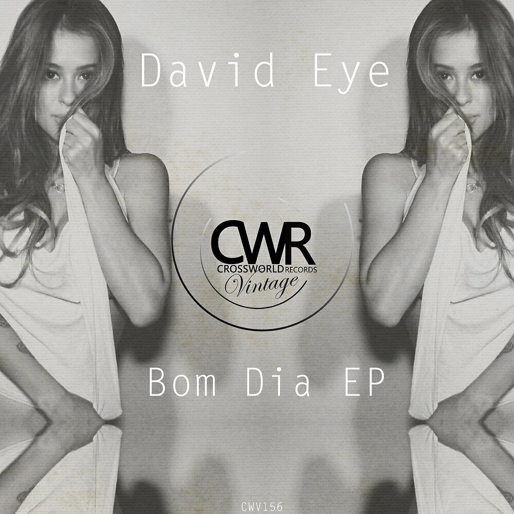 David Eye - Bom Dia