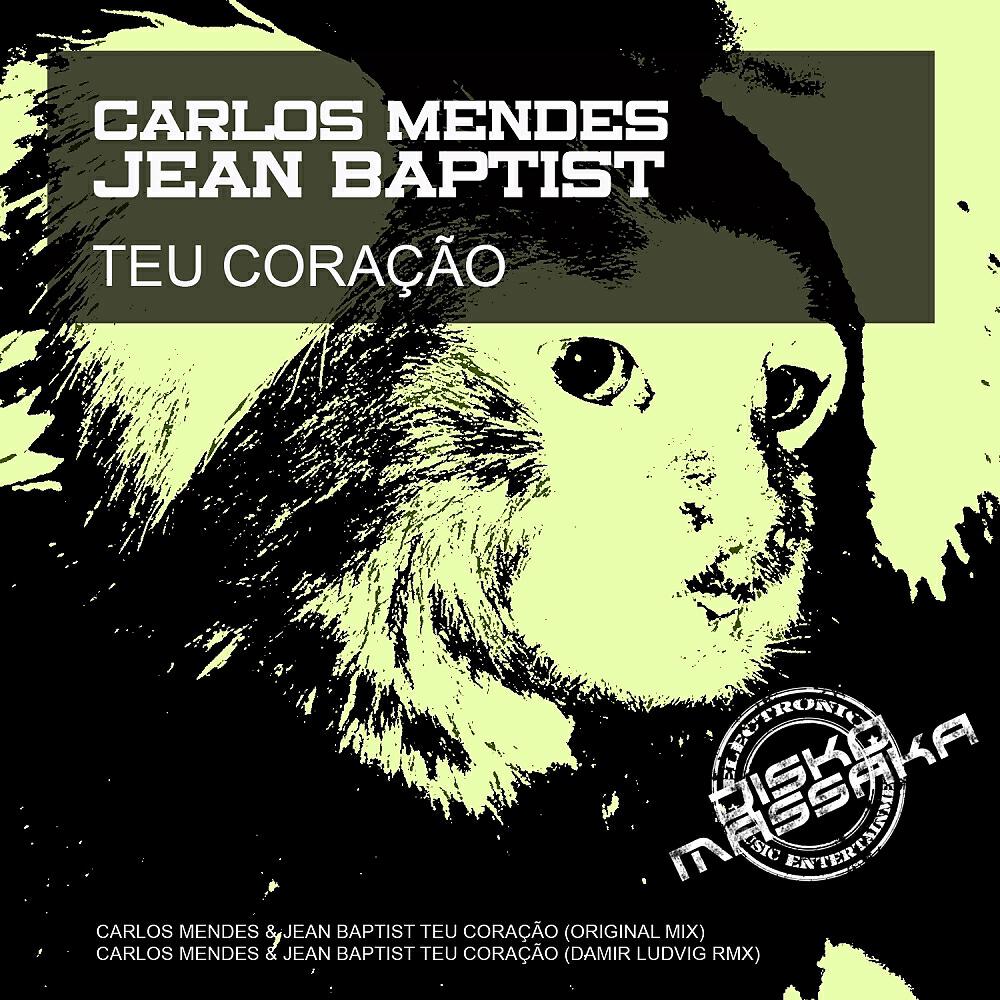 Carlos Mendes - Teu Coracao
