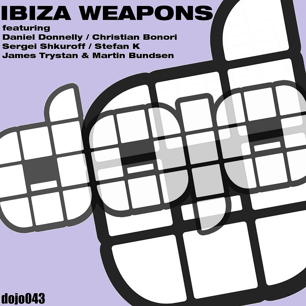Постер альбома DOJO Ibiza Weapons