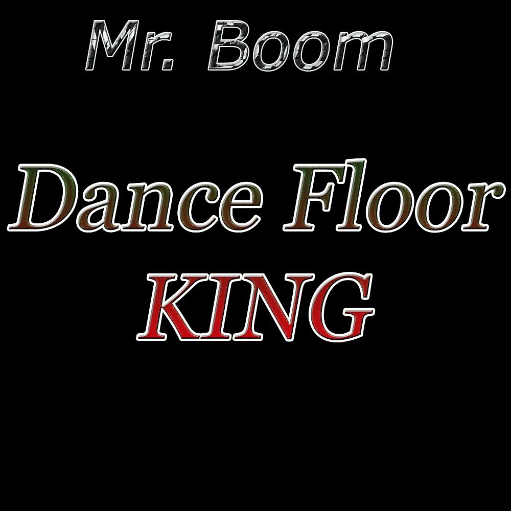 Постер альбома Dance Floor King