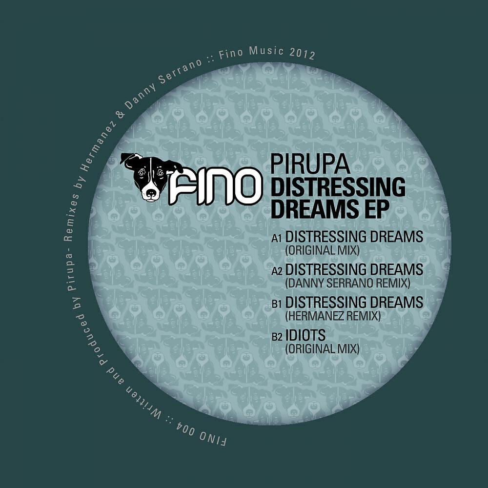 Pirupa - Distressing Dreams (Hermanez La Chord Remix)