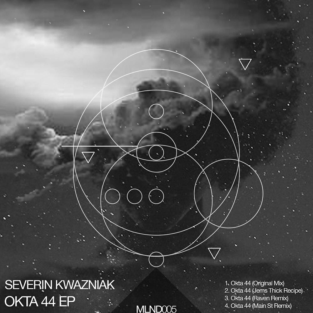 Severin Kwazniak - Okta 44 (Main St Remix)
