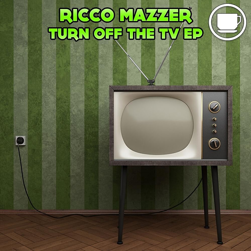 Ricco Mazzer - Turn Off The TV (Luca Terzini Remix)