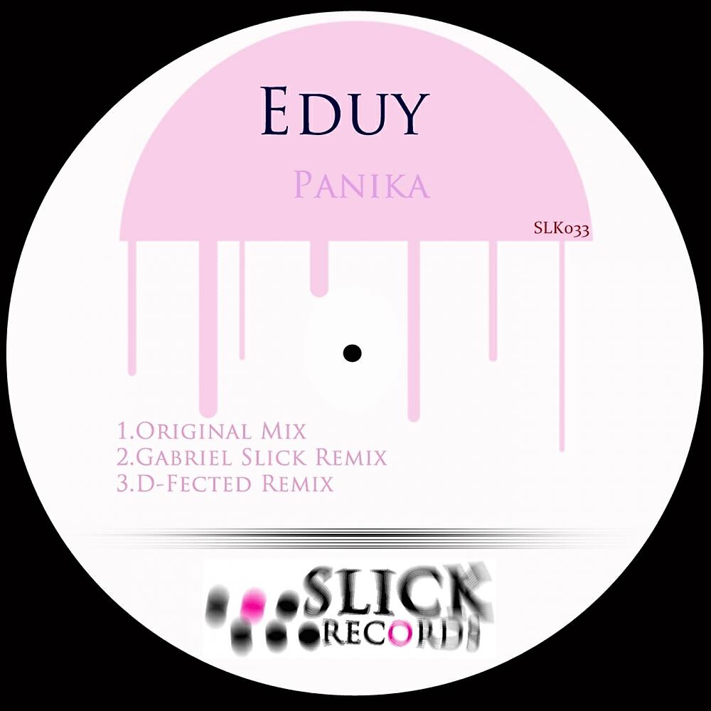 Eduy - Panika (Gabriel Slick Remix)