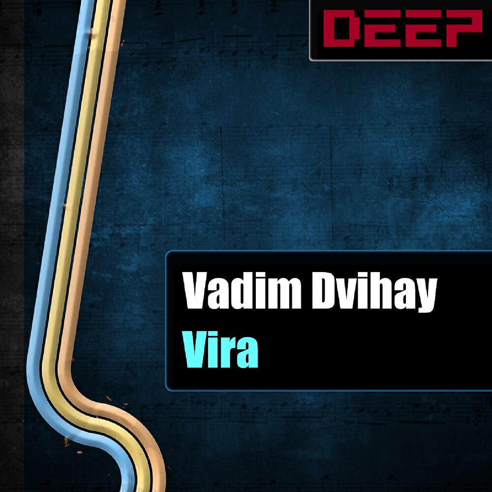 Vadim Dvihay - Vira (Tommy Reid Remix)