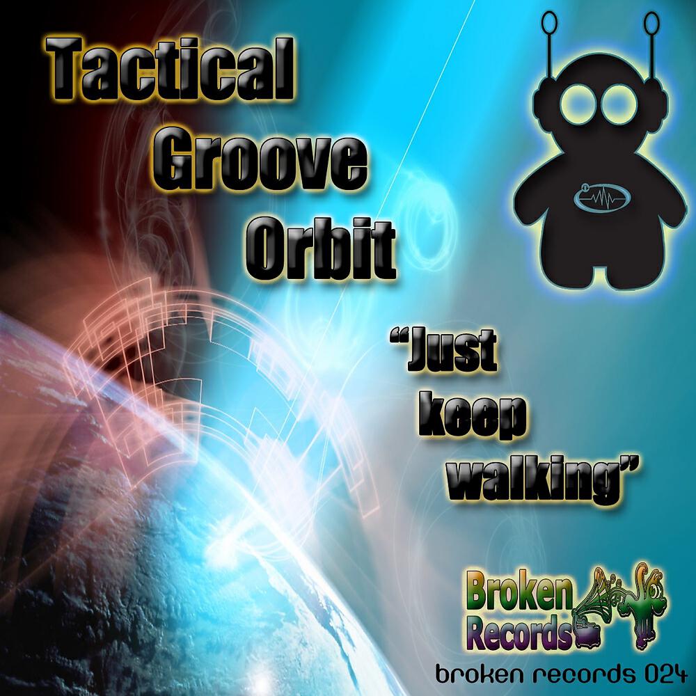 Tactical Groove Orbit - Take The Funky Back