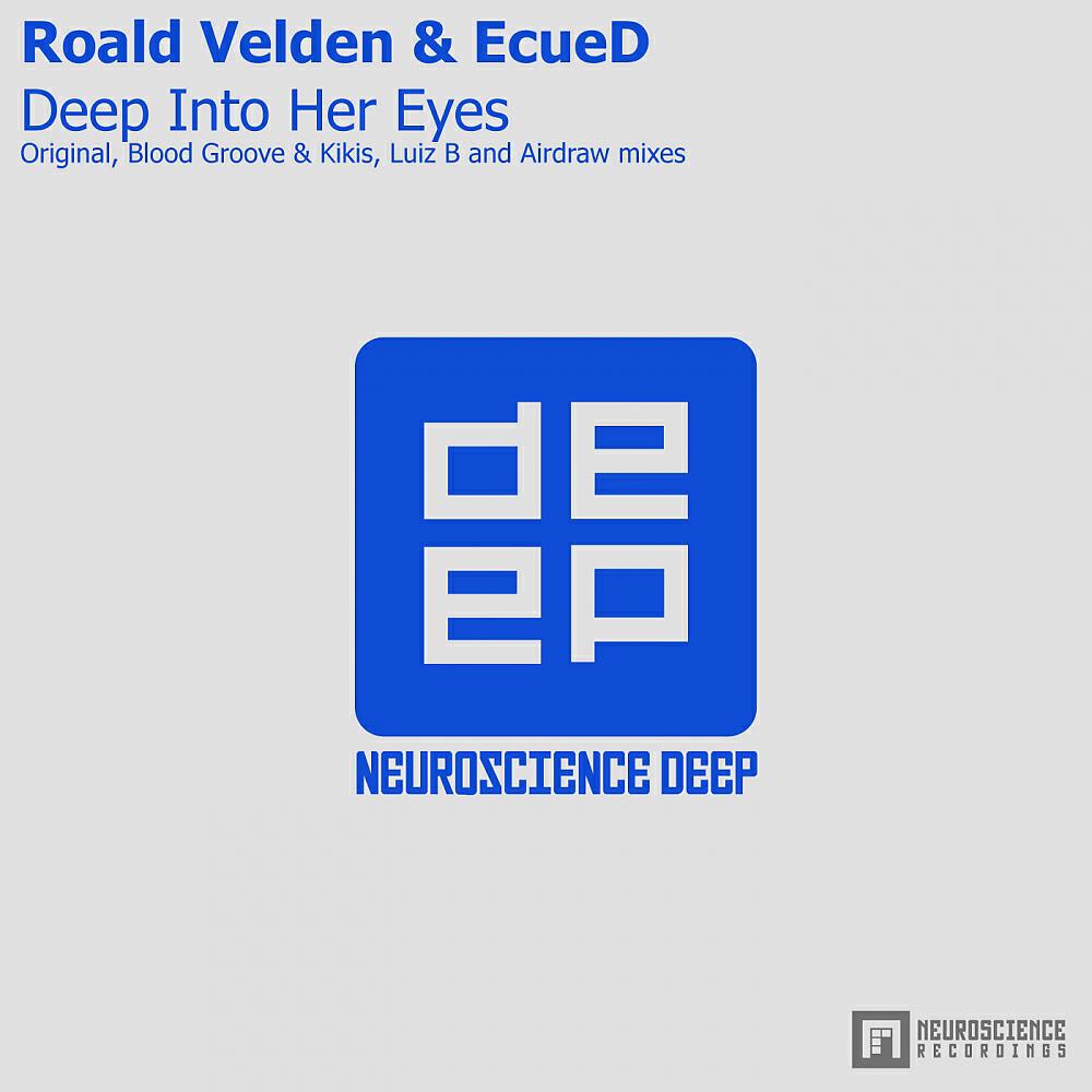 Roald Velden - Deep Into Her Eyes (Airdraw Remix)