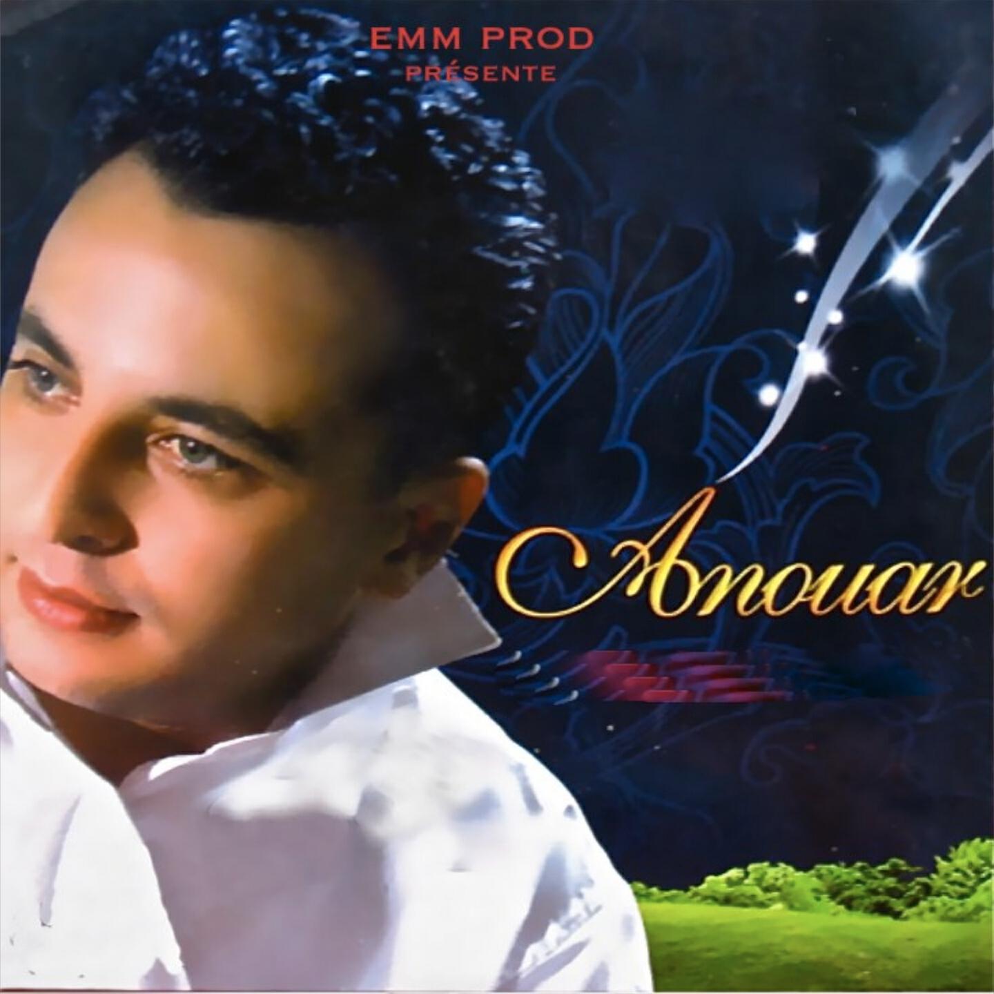 Cheb Anouar - Malou maja