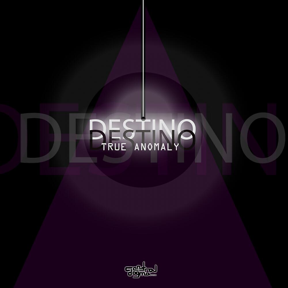 True Anomaly - Destino (Ed Whitty Remix)