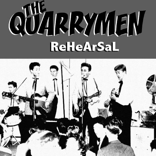 Постер альбома The Quarrymen: Rehearsal