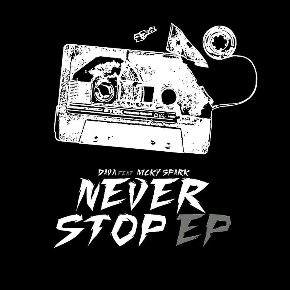 Постер альбома Never Stop Ep