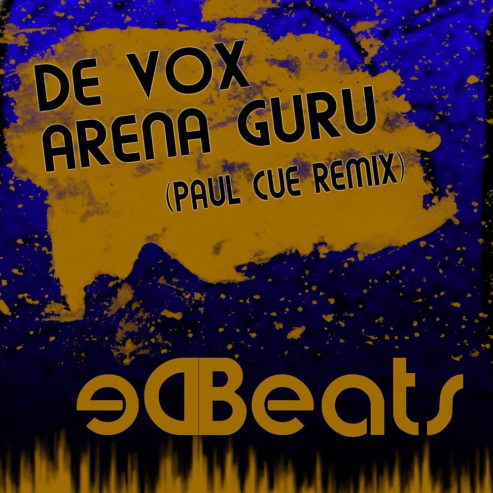 Постер альбома Arena Guru (Paul Cue Remix)