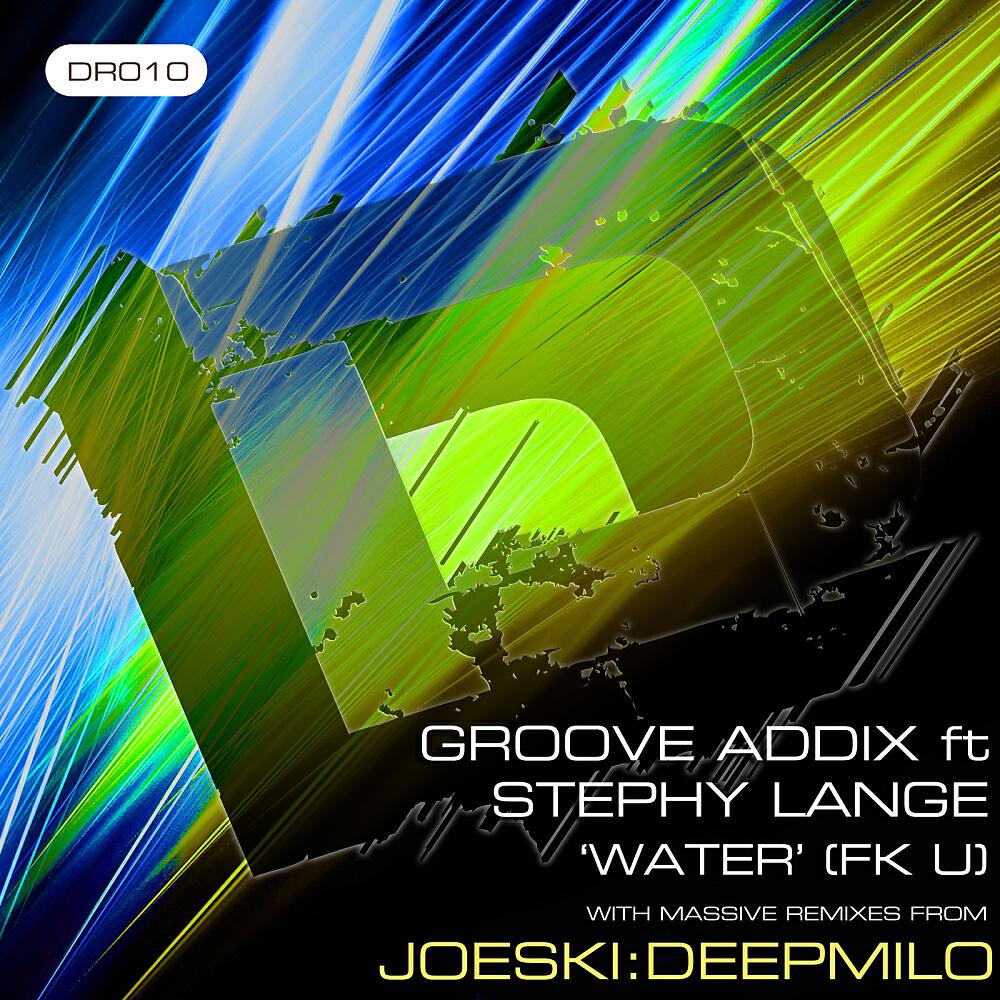 Groove Addix - Water (FK U) (Joeski's Back 2 Da Drum Tribalism Mix)