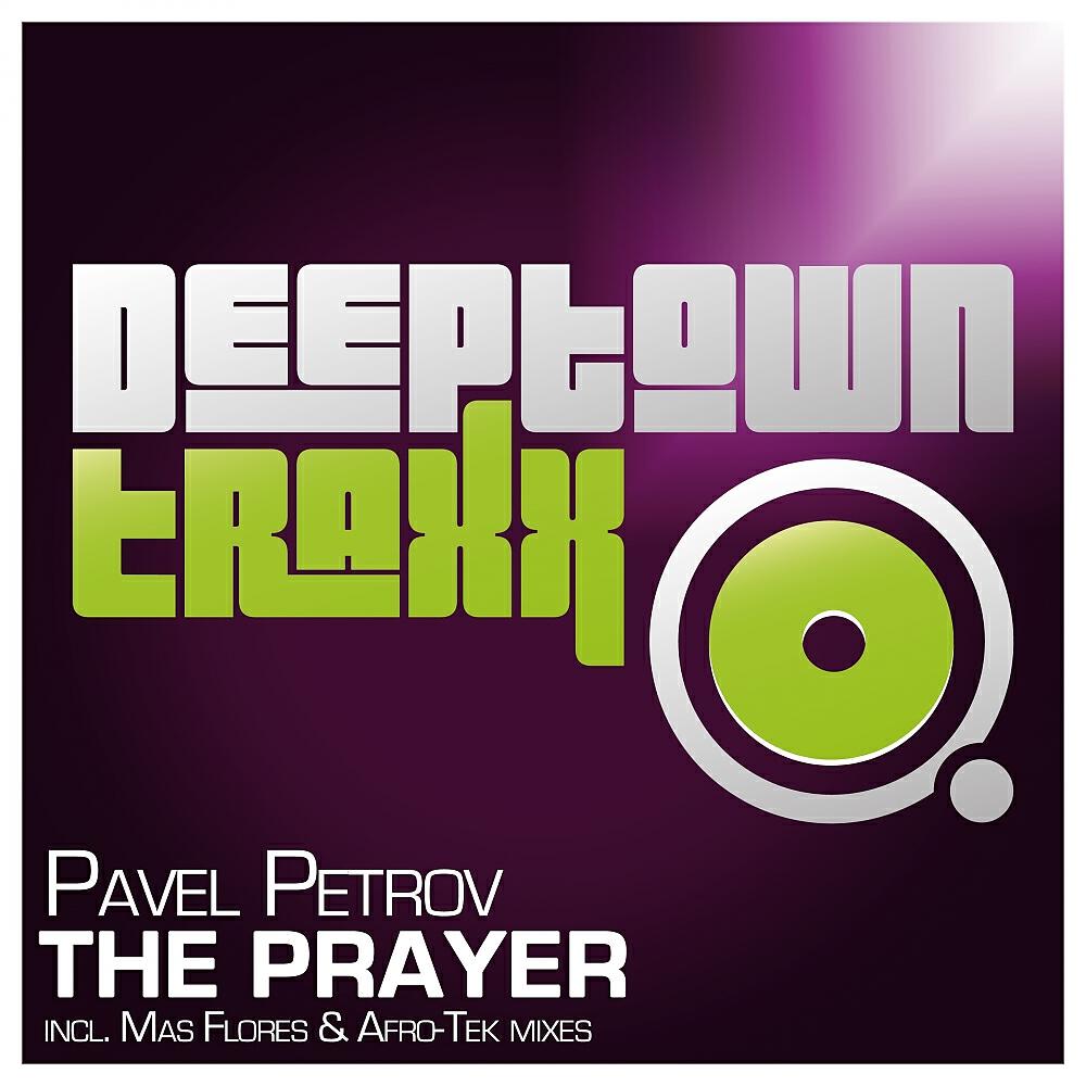 Pavel Petrov - The Prayer (Afro-Tek Remix)