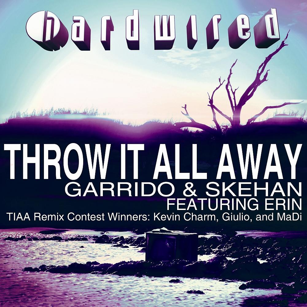 Постер альбома Throw It All Away - The Remix Winners Part 1
