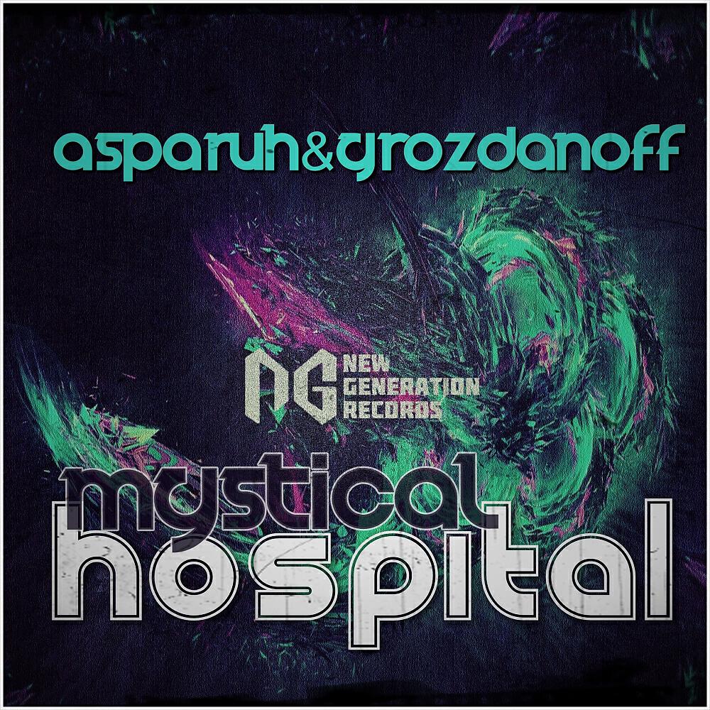 Asparuh - Mystical Hospital