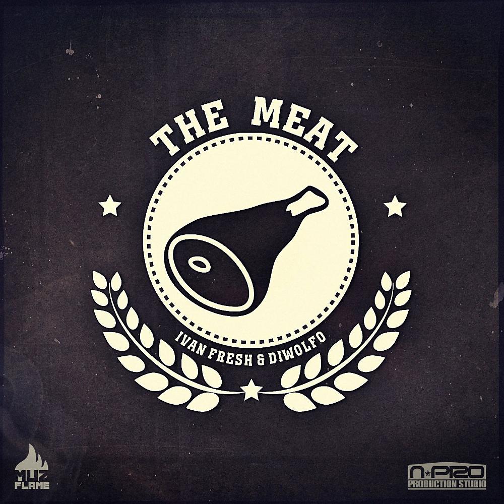 Постер альбома The Meat