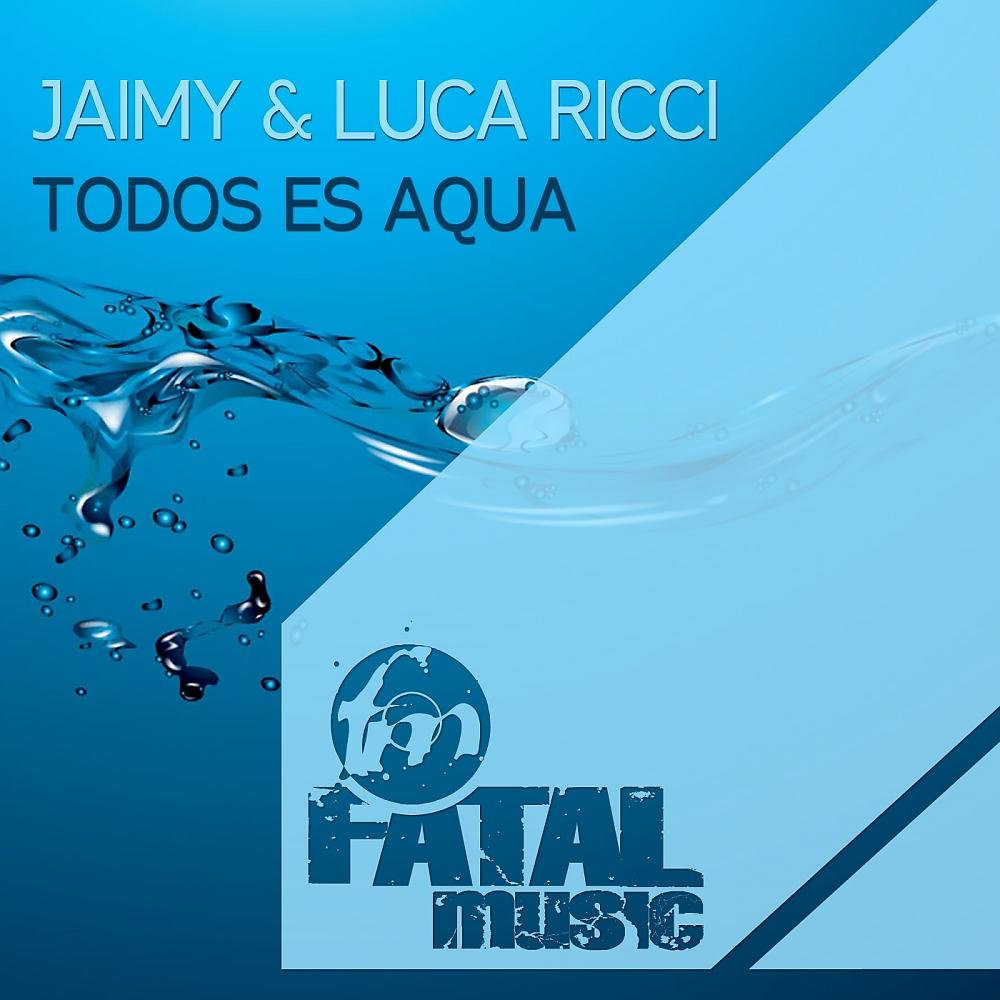 Постер альбома Todos Es Aqua 2013 Remix