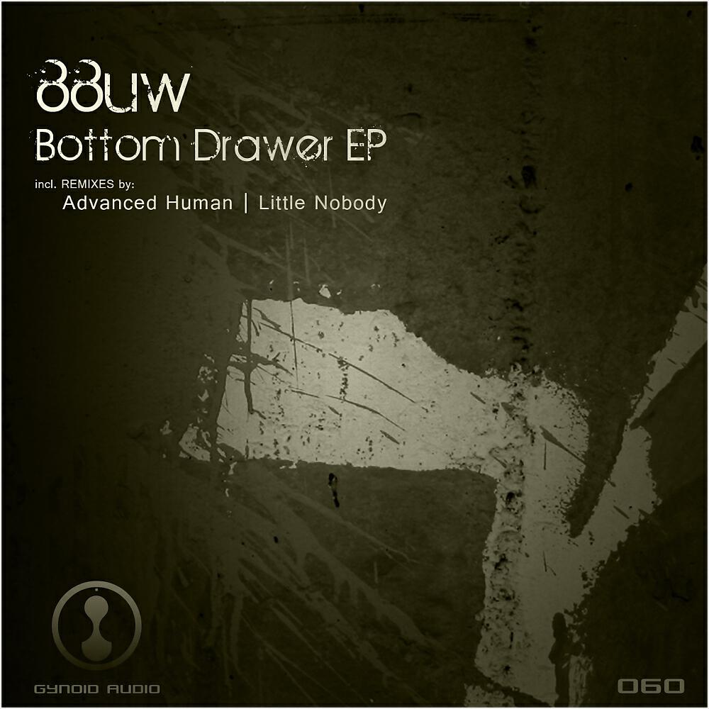 88UW - Bottom Drawer (Little Nobody Remix)