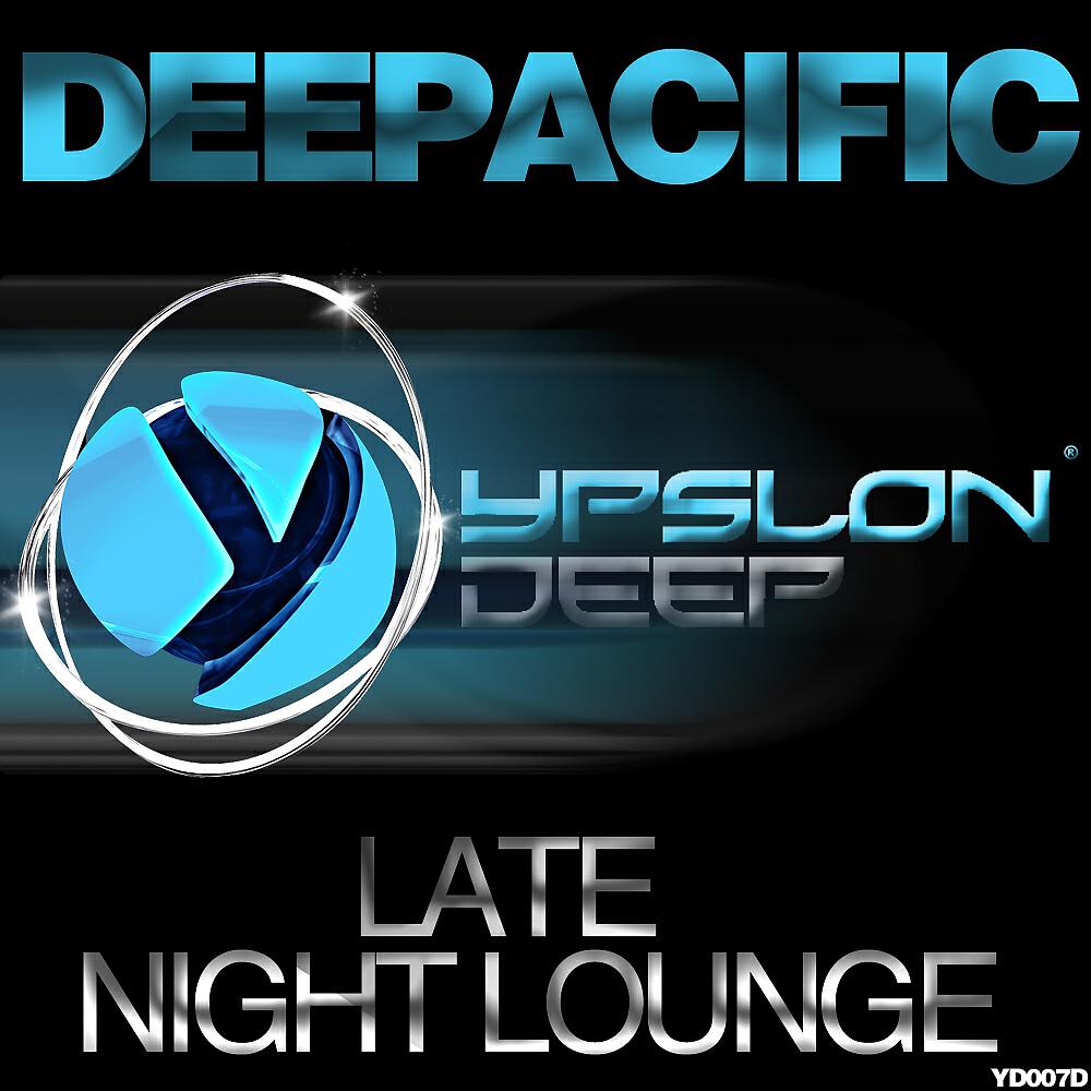 DeePacific - Late Night Lounge