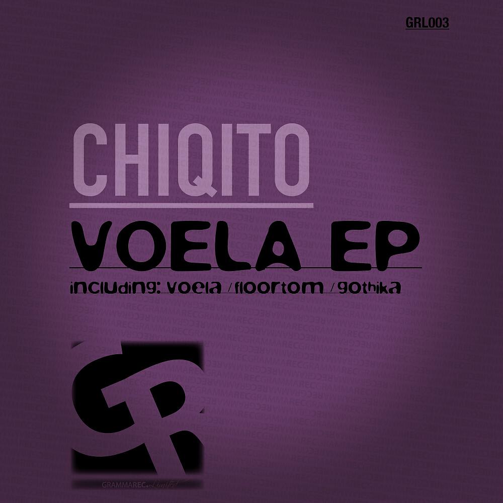 Chiqito - Voela