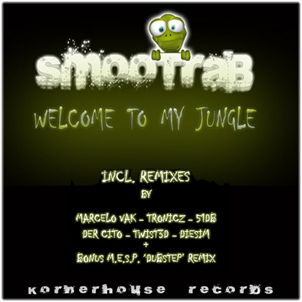 Smootrab - Welcome To My Jungle (Marcelo Vak Remix)