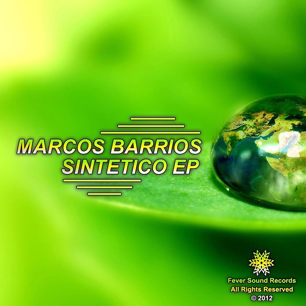 Marcos Barrios - Garaje Forever
