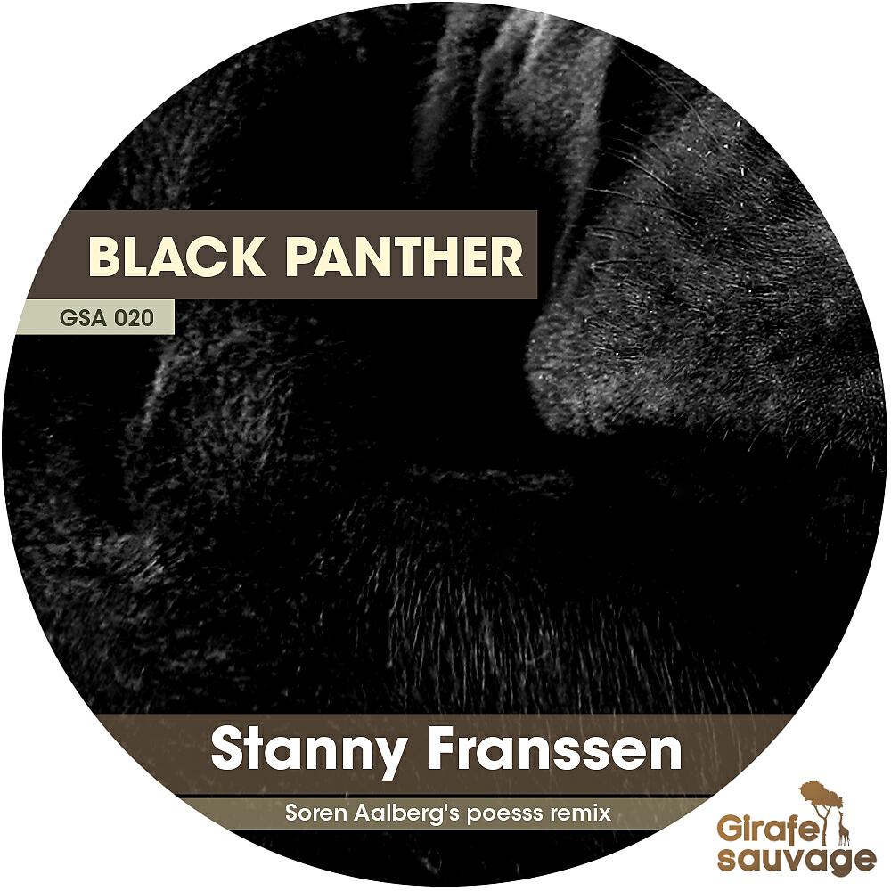 Stanny Franssen - Black Panther (Soren Aalberg's Poesss Remix)
