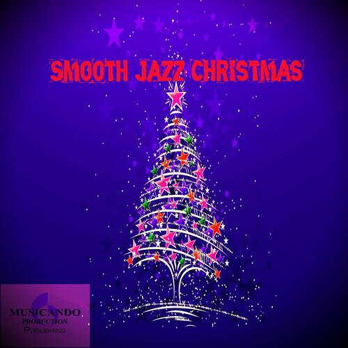 Smooth Jazz Band - Let It Snow! Let It Snow! Let It Snow! (Christmas Smooth Jazz, Instrumental)