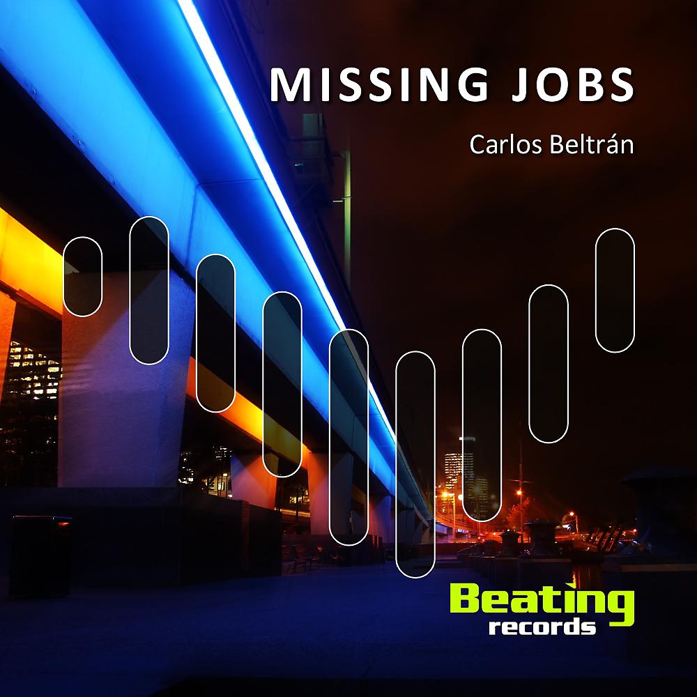 Постер альбома Missing Jobs