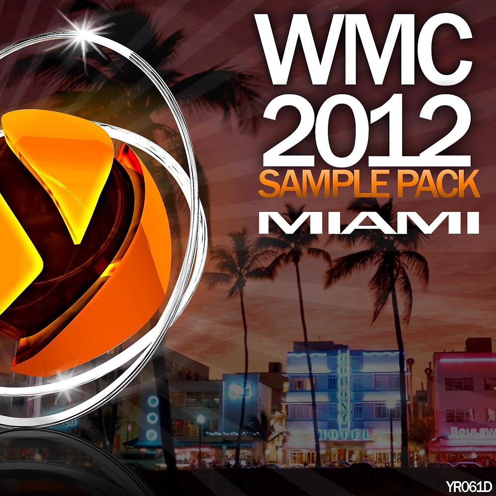 Постер альбома Miami WMC 2012 Sample Pack