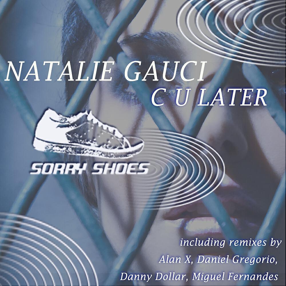 Natalie Gauci - C U Later (Daniel Gregorio Dub Mix)