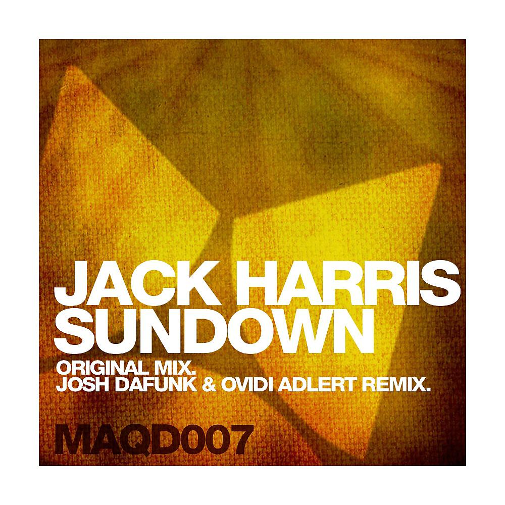 Jack Harris - Sundown (Josh DaFunk & Ovidi Adlert Remix)