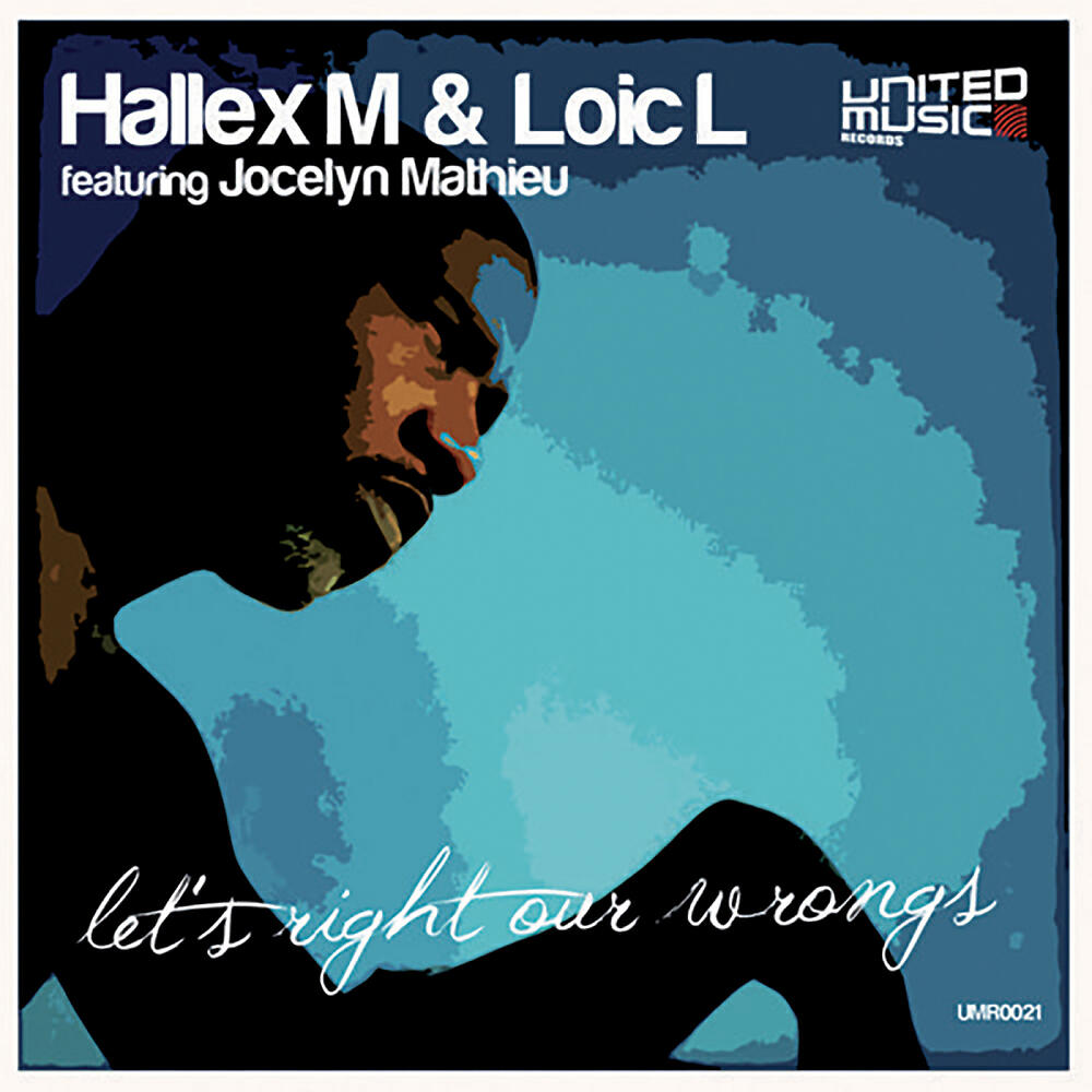 Hallex M - Let's Right Our Wrongs