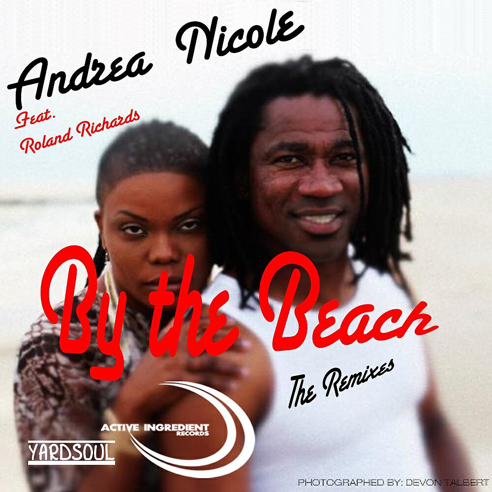 Andrea Nicole - By the Beach - Remixes V 1.2 (Yardsoul Bikini Remix)
