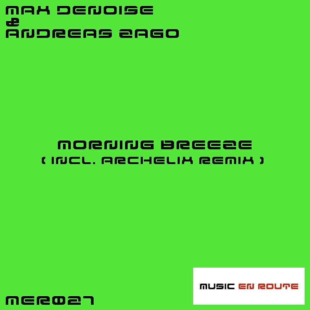 Max Denoise - Morning Breeze (Nino Kattan Remix)