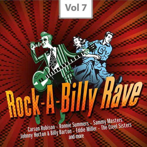Постер альбома Rock-A-Billy Rave, Vol. 7