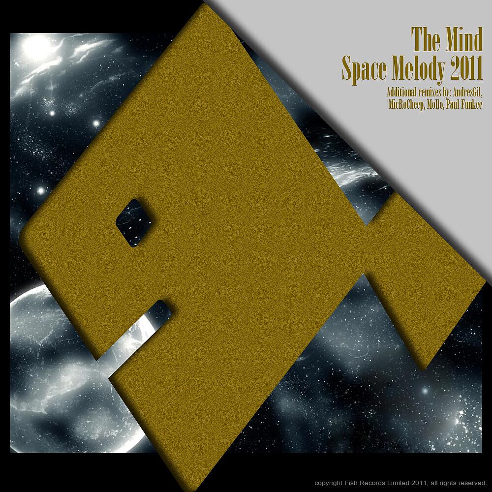 The Mind (Spain) - Space Melody 2011 (Acida Corporation Mix)