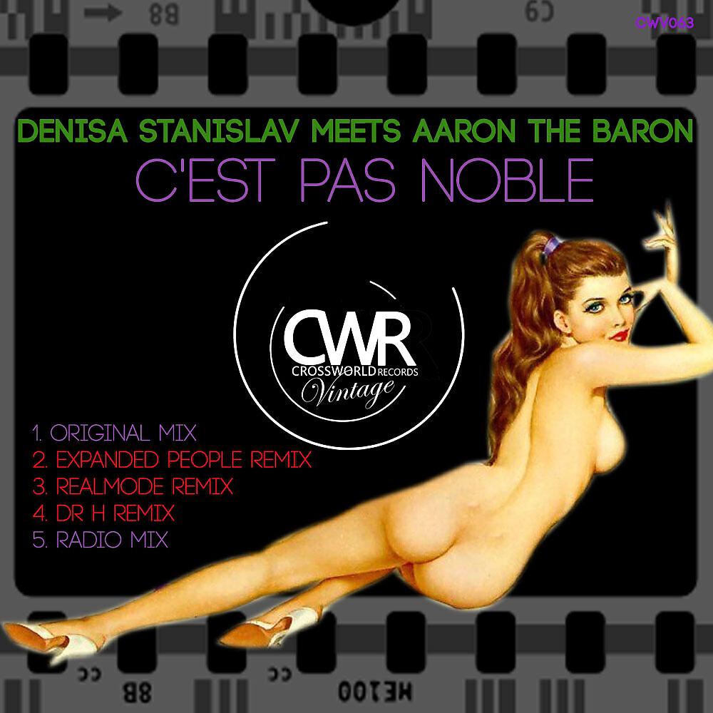 Denisa Stanislav - C'est Pas Noble (Dr H Remix)