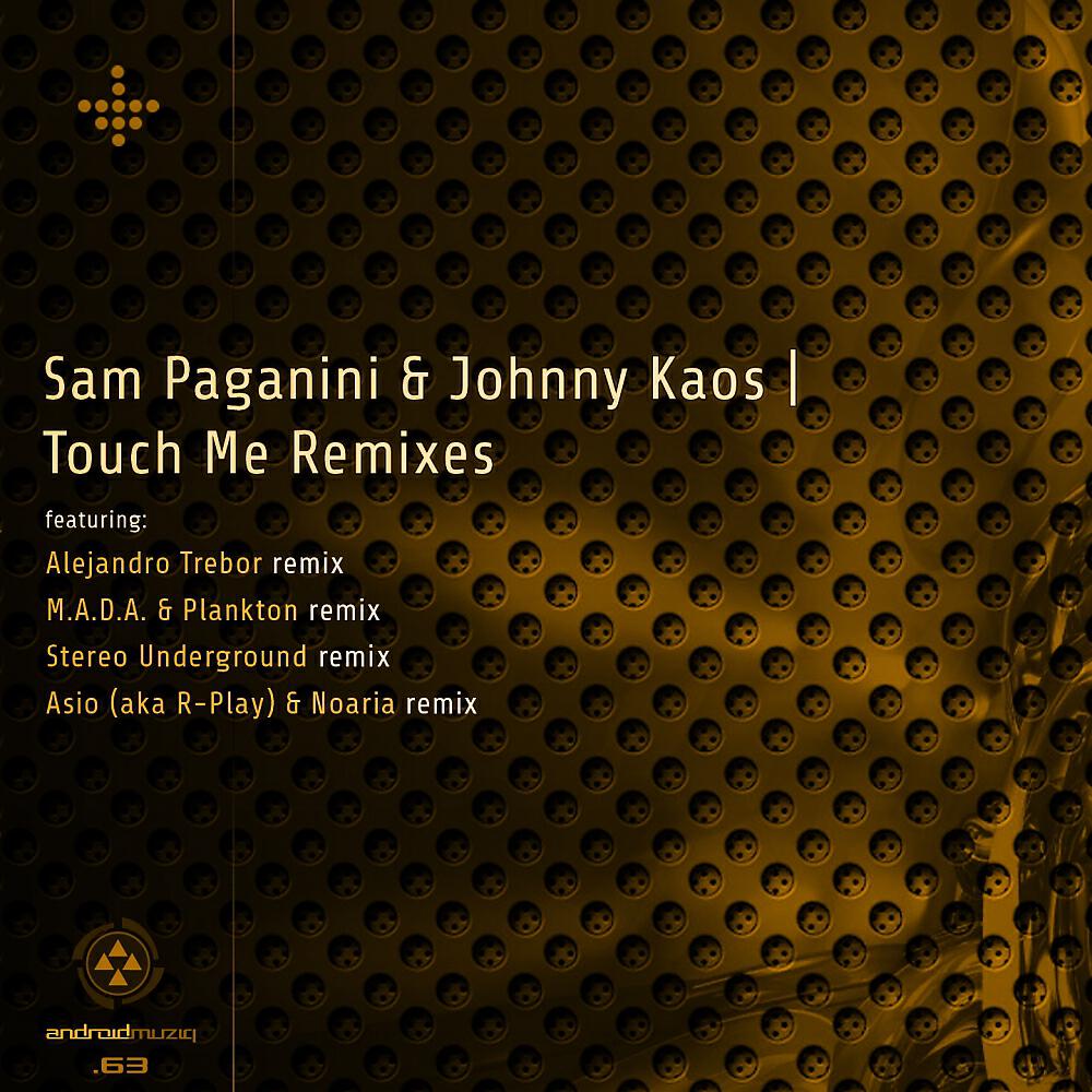 Sam Paganini - Touch Me (Asio, Noaria Remix)