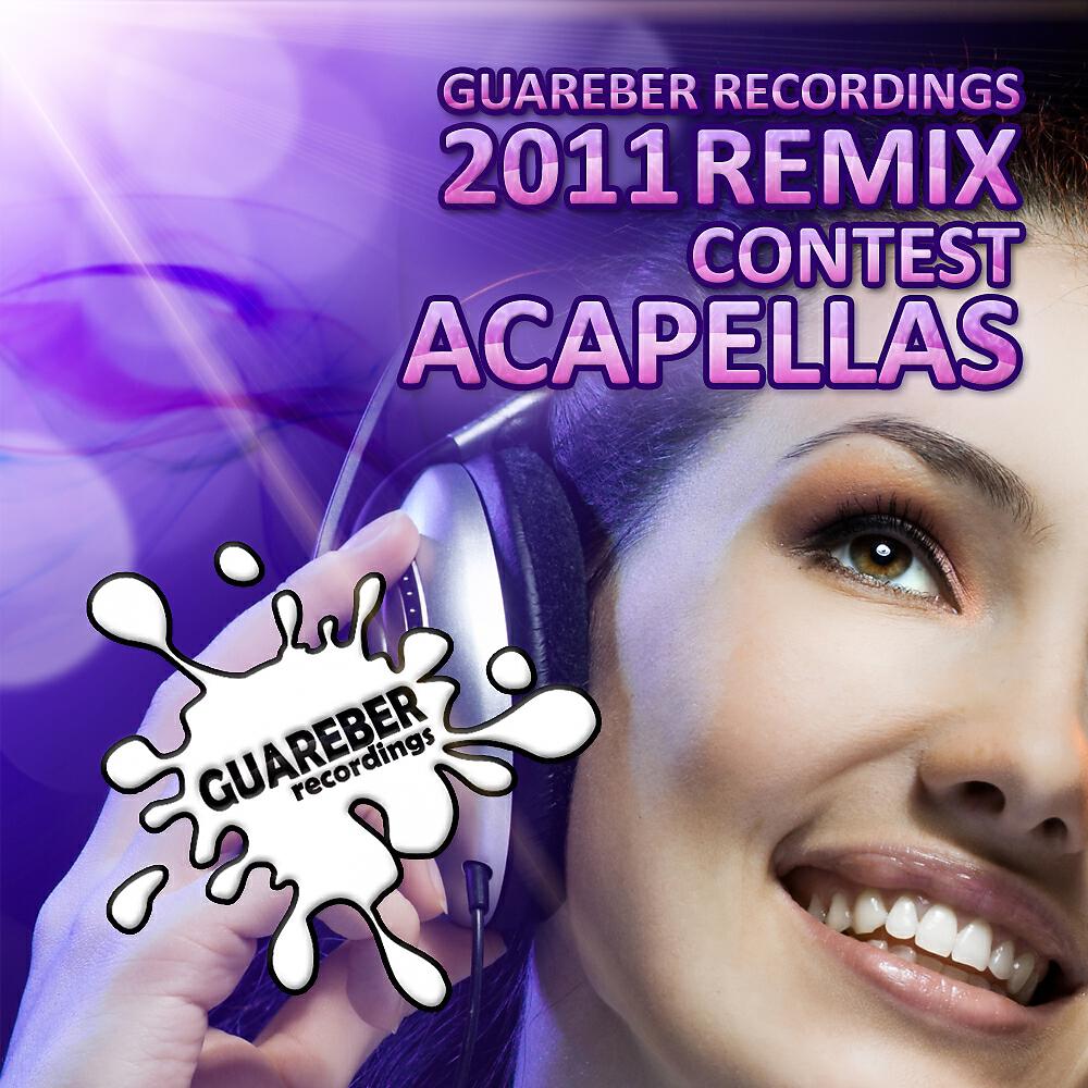 Nacho Chapado - Show Me Your Love (Guareber Recordings Remix Contest 2011 Acapella Dj Tool)