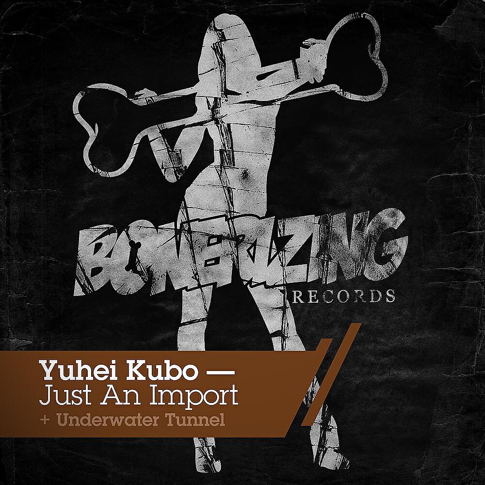 Yuhei Kubo - Just An Import
