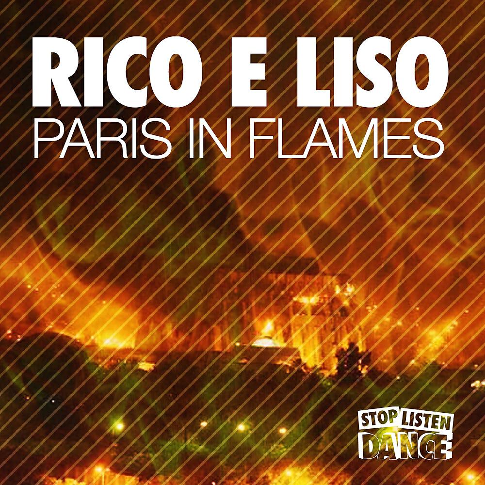 Rico e liso - Paris In Flames